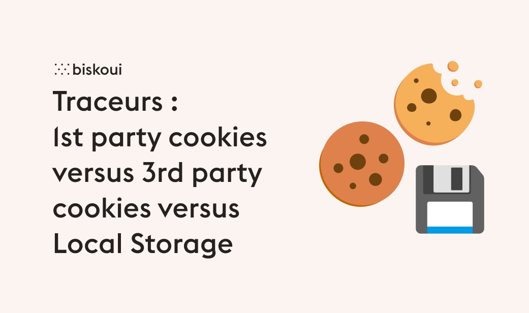 1st Party Cookies, 3rd Party Cookies and Local Storage: Usage and intrusiveness