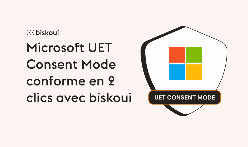Activate Microsoft UET Consent Mode in 2 clicks with biskoui